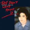 Michael Jackson - They Don't Care About Us