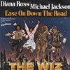 Michael Jackson and Diana Ross - Ease On Down The Road