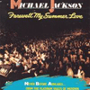 Michael Jackson - Farewell My Summer Love (Album)