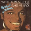 Michael Jackson - We're Almost There